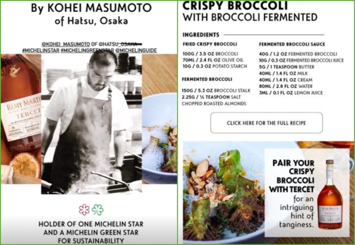 枡本シェフの「クリスピーブロッコリーの発酵ブロッコリーソース」のレシピは、 レミーマルタンの公式インスタグラム @remymartinで
