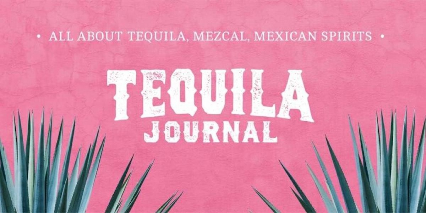 3月20日は「テキーラの日」！
３週に渡って『テキーラジャーナル2021』開催。